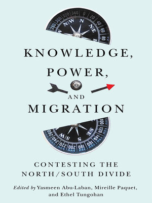 cover image of Knowledge, Power, and Migration
